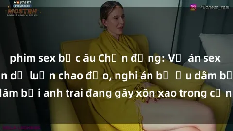 phim sex bắc âu Chấn động: Vụ án sex anh em ruột khiến dư luận chao đảo, nghi án bị ấu dâm bởi anh trai đang gây xôn xao trong cộng đồng mạng.