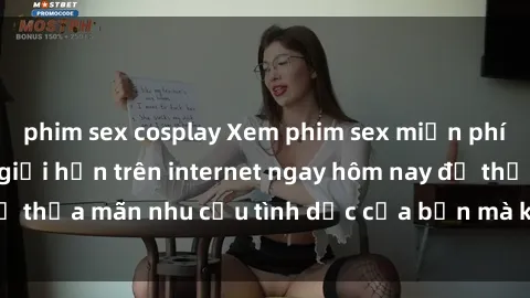 phim sex cosplay Xem phim sex miễn phí hoàn toàn không giới hạn trên internet ngay hôm nay để thỏa mãn nhu cầu tình dục của bạn mà không tốn chi phí.